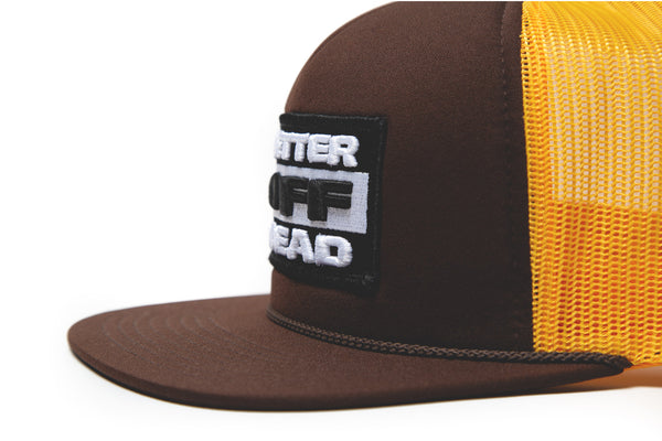 BETTER OFF PATCHED TRUCKER CAP.